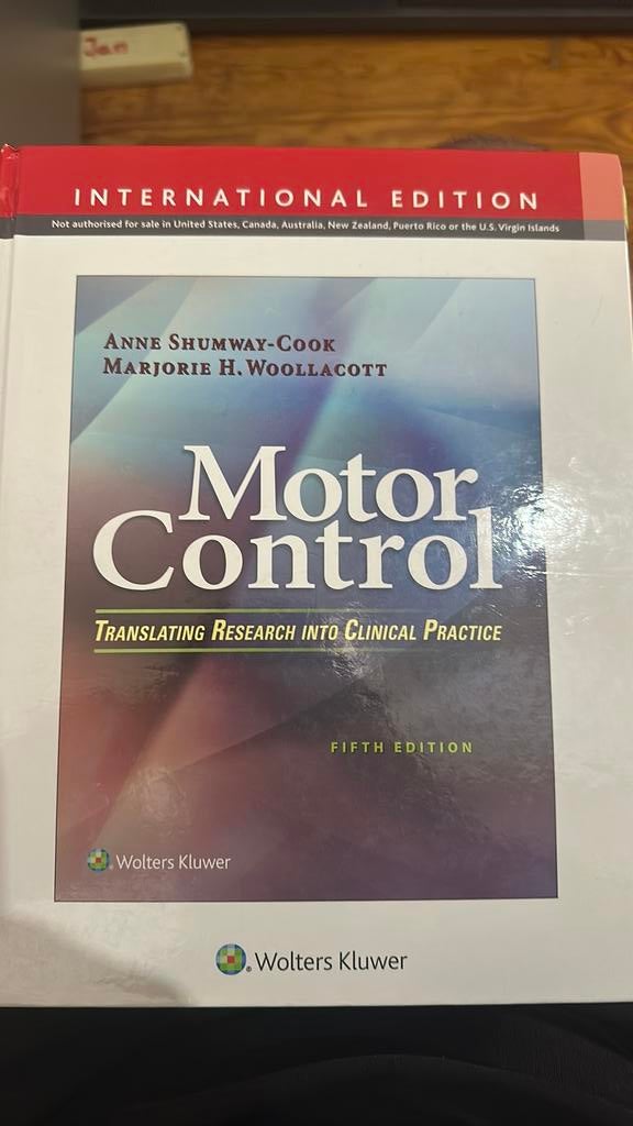 Motor control - Shumway-cook 5e editie, Enlèvement, Utilisé
