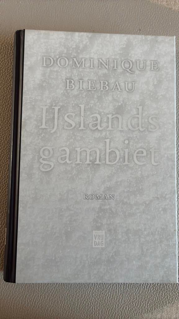 Dominique Biebau - IJslands Gambiet, Ophalen, Dominique Biebau