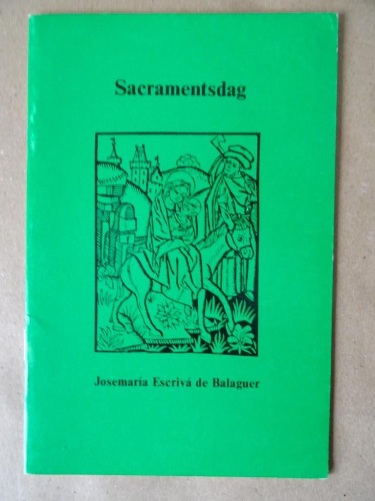Josemaria Escrivá de Balaguer Sacramentsdag 1ère 1976, Christianisme | Catholique, Enlèvement ou Envoi, Comme neuf, Josemaria Escrivá de Balaguer