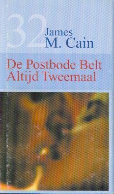 James M. Cain - De postbode belt altijd tweemaal, Boeken, Ophalen of Verzenden, Zo goed als nieuw, België