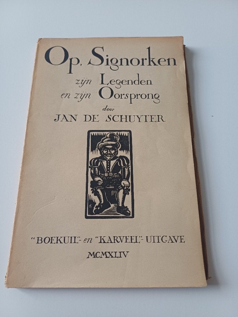Op, Signorken. Zijn legenden en zijn oorsprong, Boeken, Ophalen