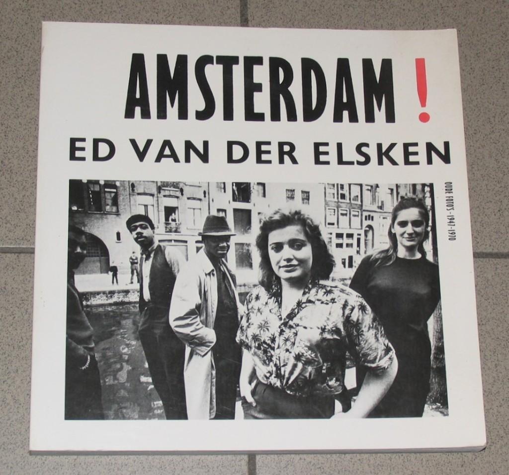 ED VAN DER ELSKEN - AMSTERDAM !, Boeken, Kunst en Cultuur | Fotografie en Design, Ophalen of Verzenden, Zo goed als nieuw, Fotografen