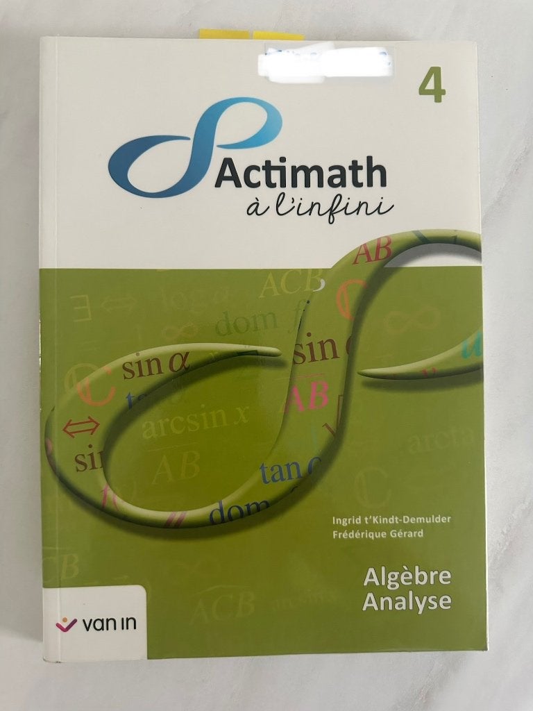 Livre scolaire Actimath à l’infini 4, Livres, Enlèvement ou Envoi, Van in, Comme neuf, Secondaire