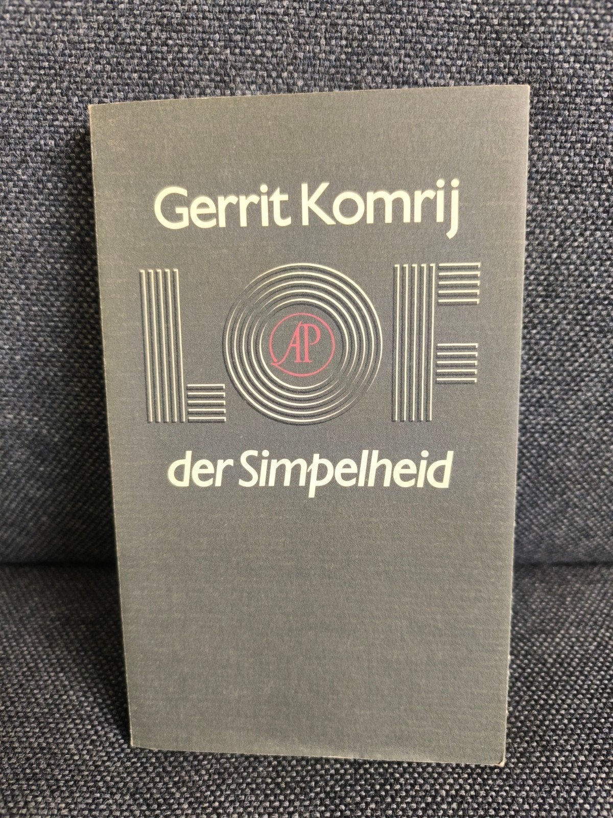 Lof der simpelheid (Gerrit Komrij), Ophalen, Zo goed als nieuw, Gerrit Komrij, Nederland