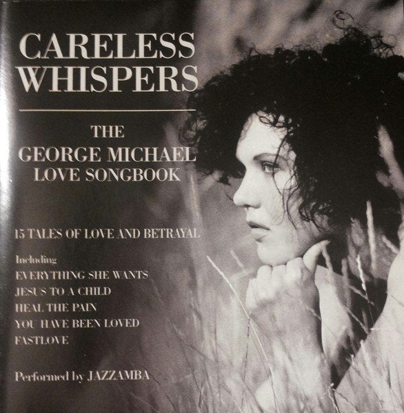 CD Jazzamba - Careless Whispers (George Michael Songbook), Cd's en Dvd's, Ophalen of Verzenden, Gebruikt, Jazz