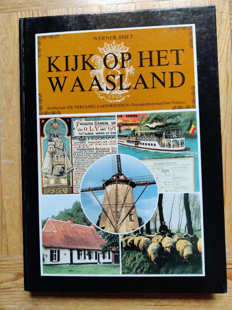 Kijk op het Waasland, Boeken, Ophalen of Verzenden, Gelezen, Werner Smet