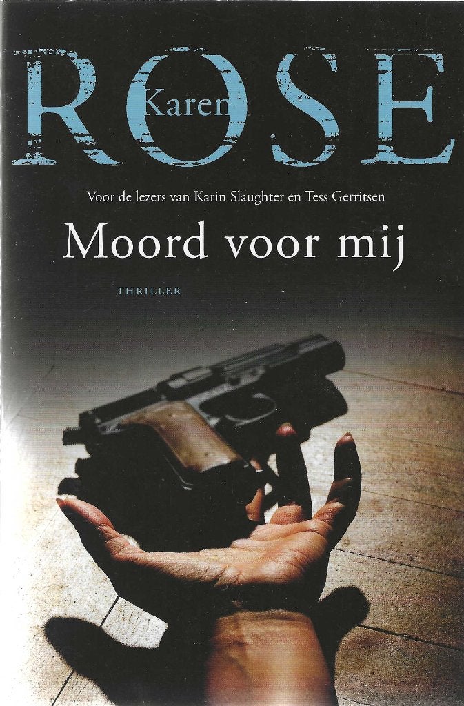 Moord voor mij - Karen Rose, Boeken, Thrillers, Ophalen, Gelezen