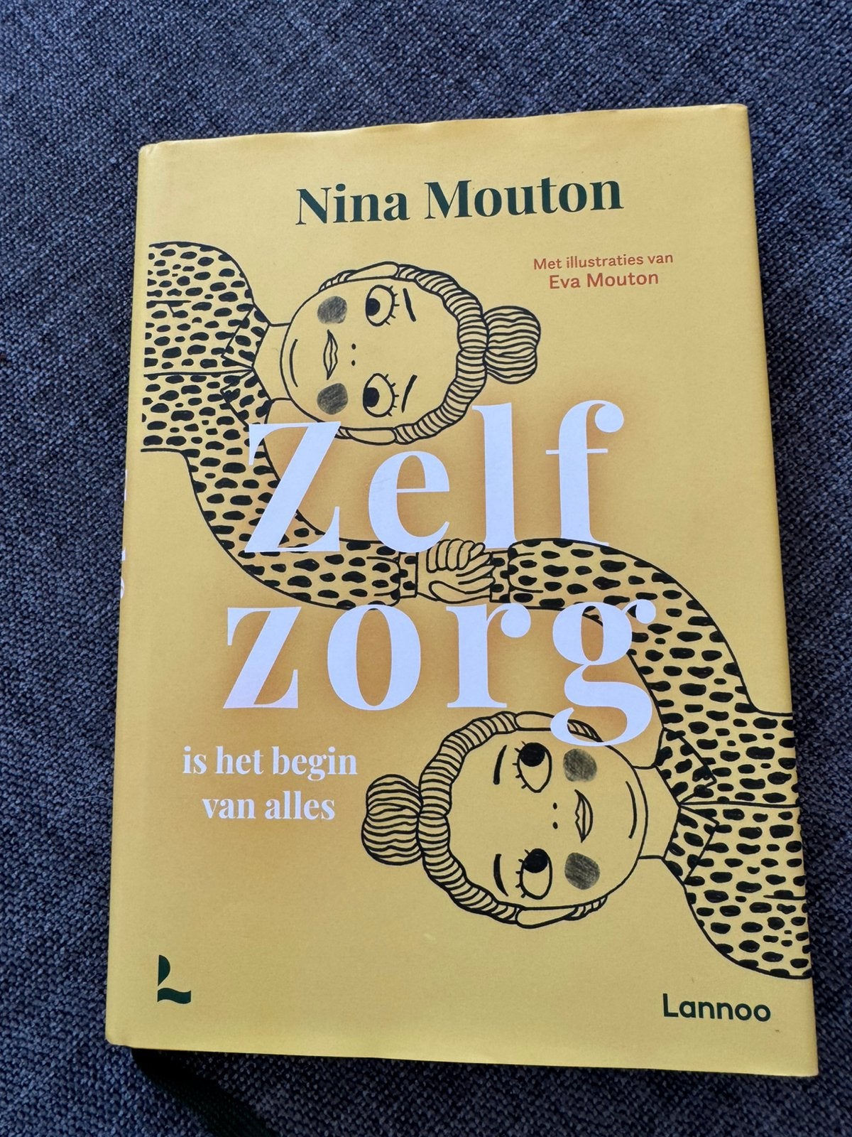 Nina Mouton - Zelfzorg is het begin van alles, Ophalen, Nina Mouton