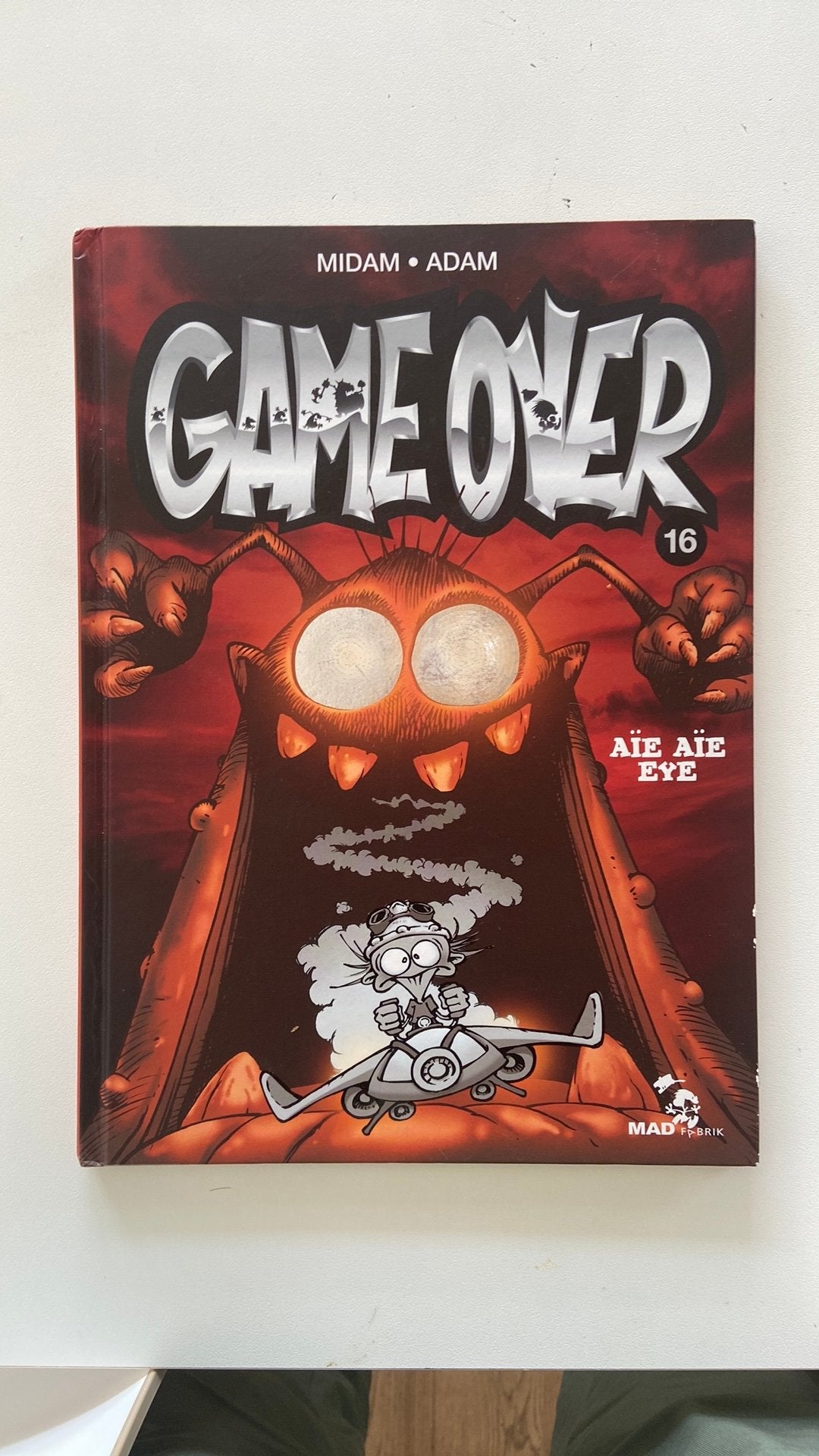 Game over T16 Aïe aïe eye, Livres, Enlèvement, Comme neuf