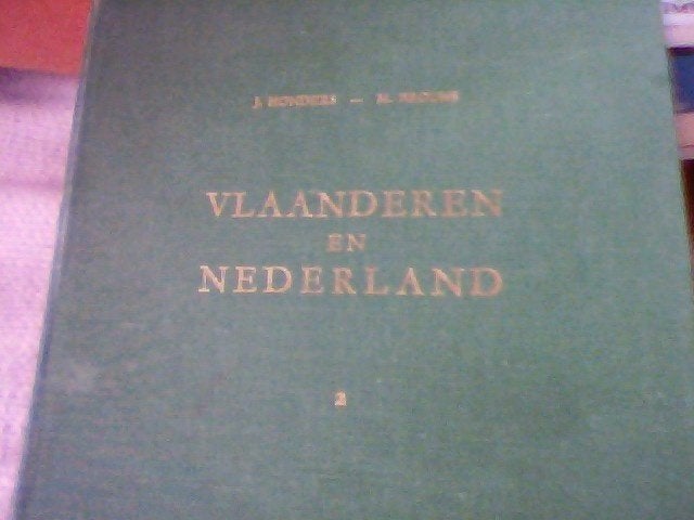 Vlaanderen en Nederland, Boeken, Gelezen, ASO, Geschiedenis, Ophalen of Verzenden