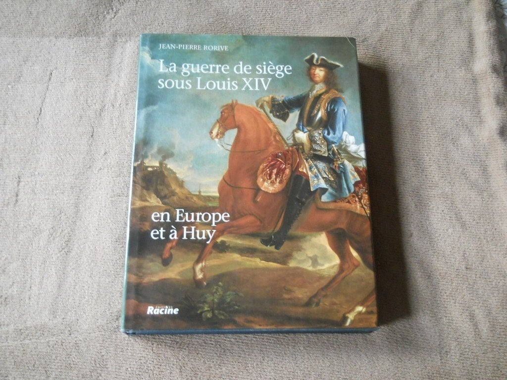La guerre de siège sous Louis XIV en Europe et à Huy, Boeken, Geschiedenis | Nationaal, Ophalen, Gelezen