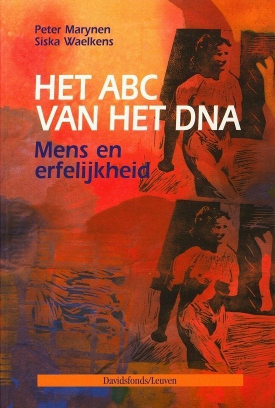 Het abc van het dna mens en erfelijkheid siska Waelkens, Ophalen of Verzenden, Zo goed als nieuw
