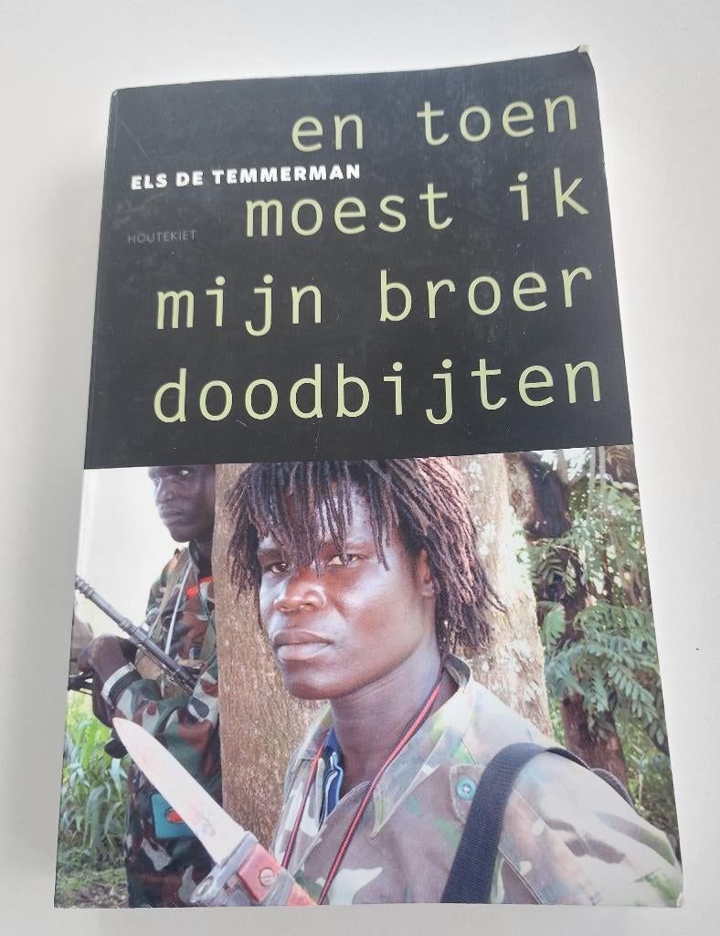 Els de Temmerman : en toen moest ik mijn broer doodbijten, Boeken, Ophalen of Verzenden