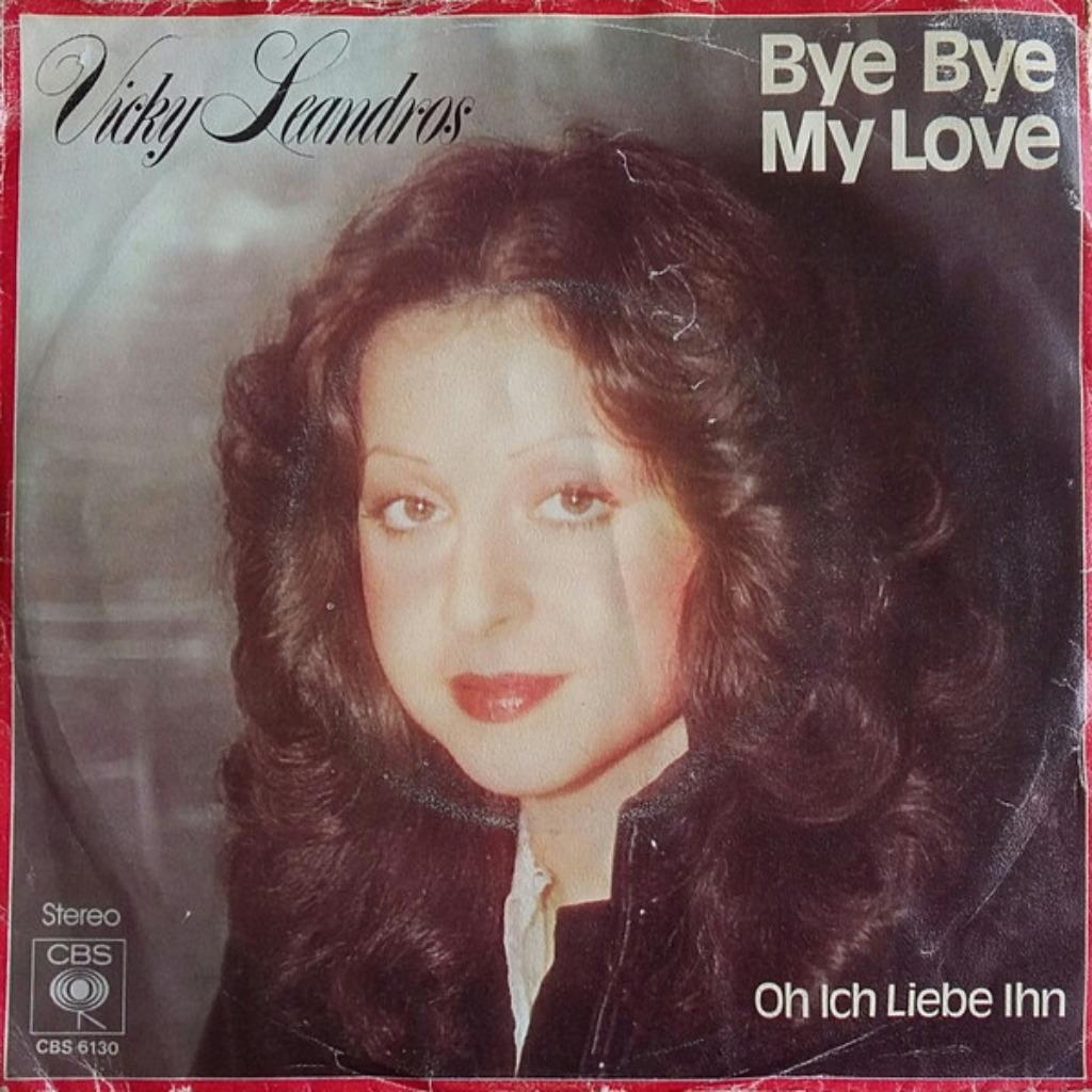 Vicky Leandros – Bye Bye My Love, Ophalen of Verzenden, Zo goed als nieuw, Pop