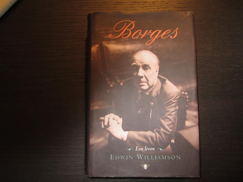 Borges -Een leven-  Edwin Williamson, Boeken, Ophalen of Verzenden
