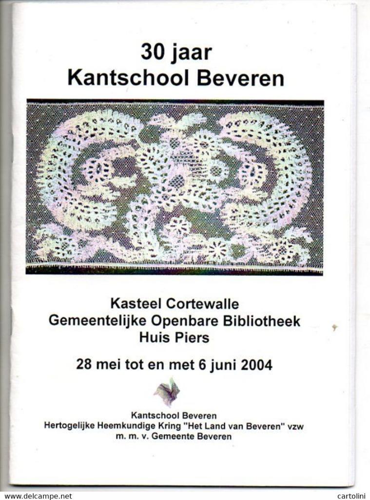 Tijdschr 2004 dertig jr kantschool beveren 30 blz kantwerk, Boeken, Ophalen of Verzenden