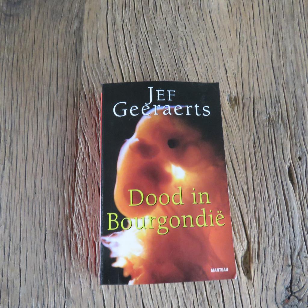 Jef Geeraerts Dood in Bourgondië, Ophalen of Verzenden
