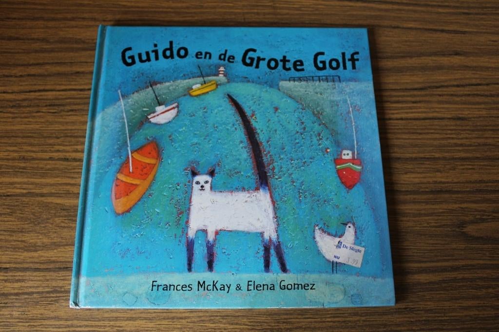Guido en de grote golf - Frances McKay & Elena Gomez, Fictie algemeen, Jongen of Meisje, Ophalen of Verzenden, Zo goed als nieuw