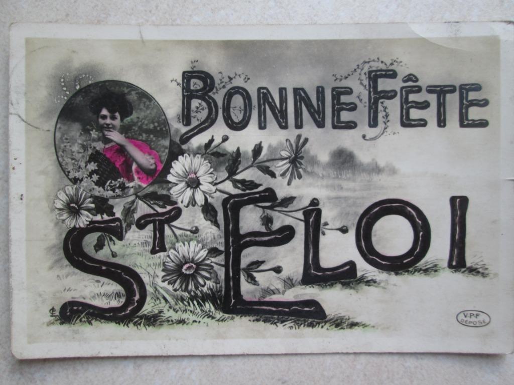 oude postkaart : Vive St. Eloi, Envoi