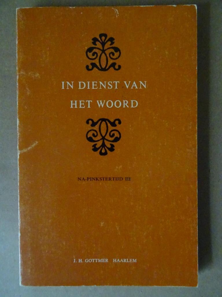 In dienst van het woord 8 na-pinkstertijd III ongelezen 1970, Boeken, Christendom | Katholiek, Diverse auteurs, Ophalen of Verzenden