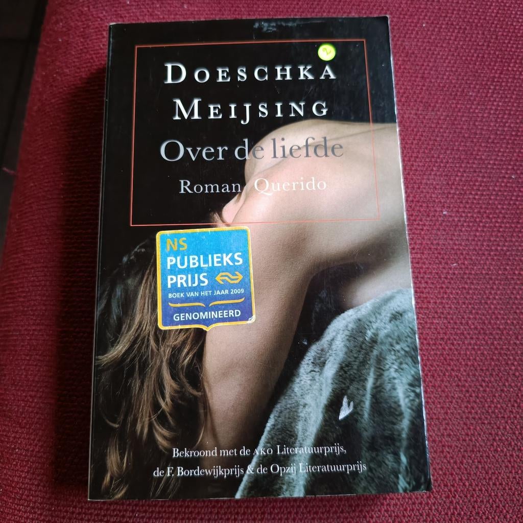 Doeschka Meijsing Over de liefde, Boeken, Ophalen of Verzenden, Gelezen