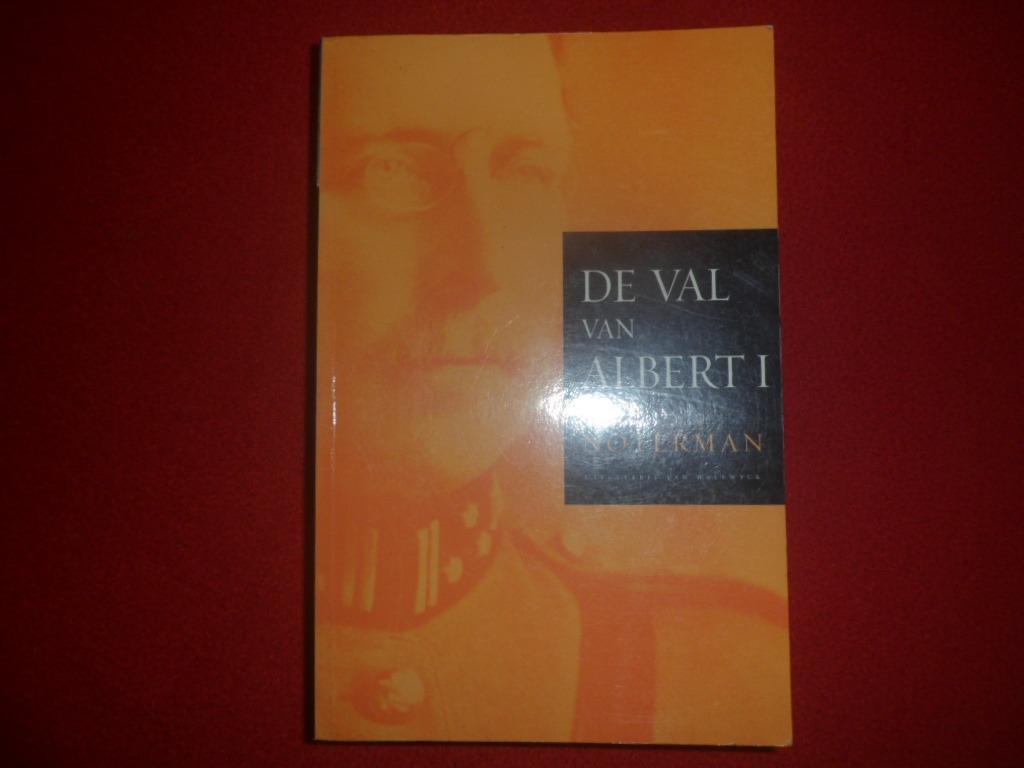 Jacques Notermans: De val van Albert I, Jacques Notermans, Ophalen of Verzenden, 20e eeuw of later, Gelezen