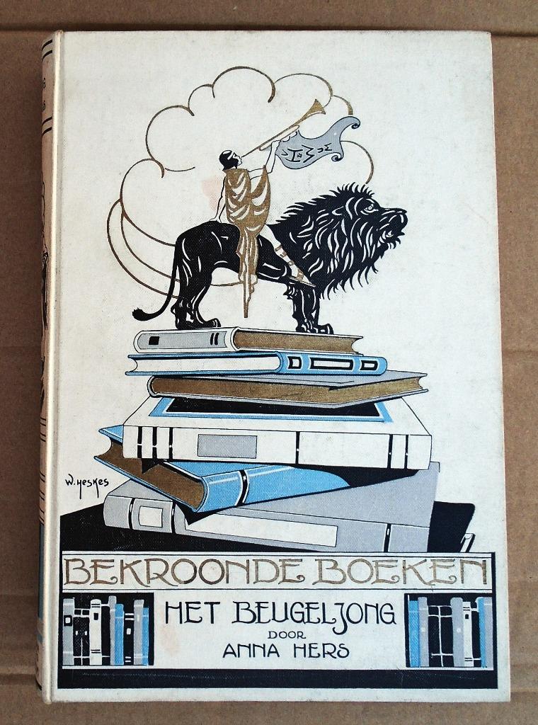 Het Beugeljong - 1928 - Anna Gerardina Hers (1885–1968), Gelezen, Ophalen of Verzenden, Anna Hers (1885-1968), Fictie