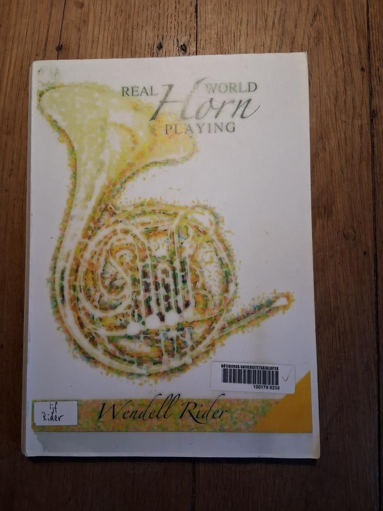 Real world horn playing, Boeken, Muziek, Ophalen of Verzenden, Gelezen, Instrument, Wendell rider