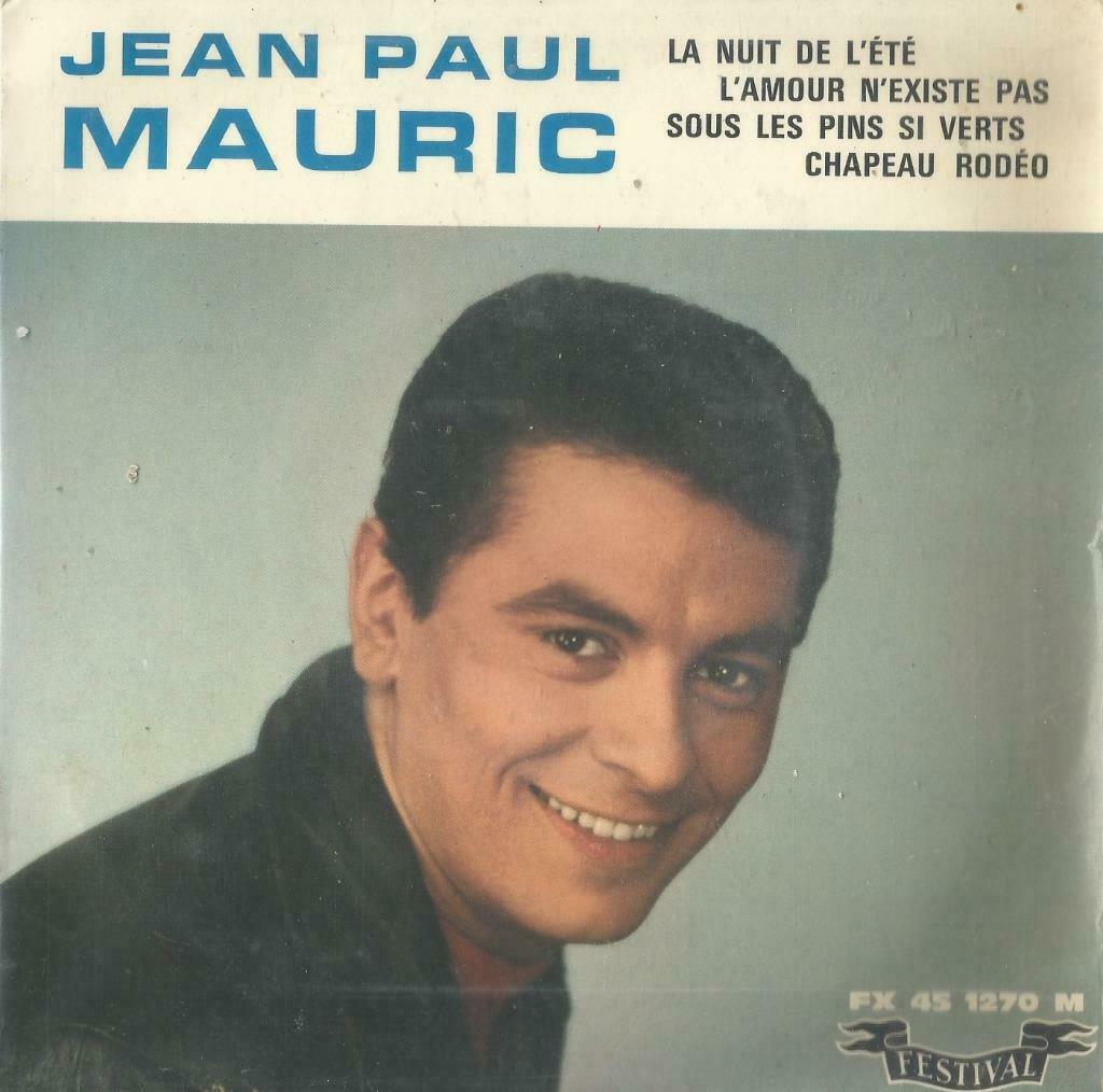 Jean-Paul Mauric – La nuit de l’été / Chapeau rodèo + 2 - EP, Ophalen of Verzenden, Gebruikt, Pop