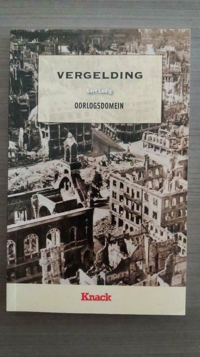 Vergelding [Duitse stad] Gert Ledig /KNACK/Oorlogsdomein, Boeken, Ophalen of Verzenden, Gelezen
