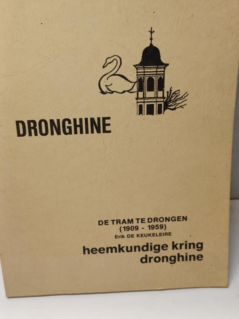 Dronghine de tram te drongen 1909-1959 eric de keukeleire, Boeken, Geschiedenis | Stad en Regio, Ophalen of Verzenden, Gelezen