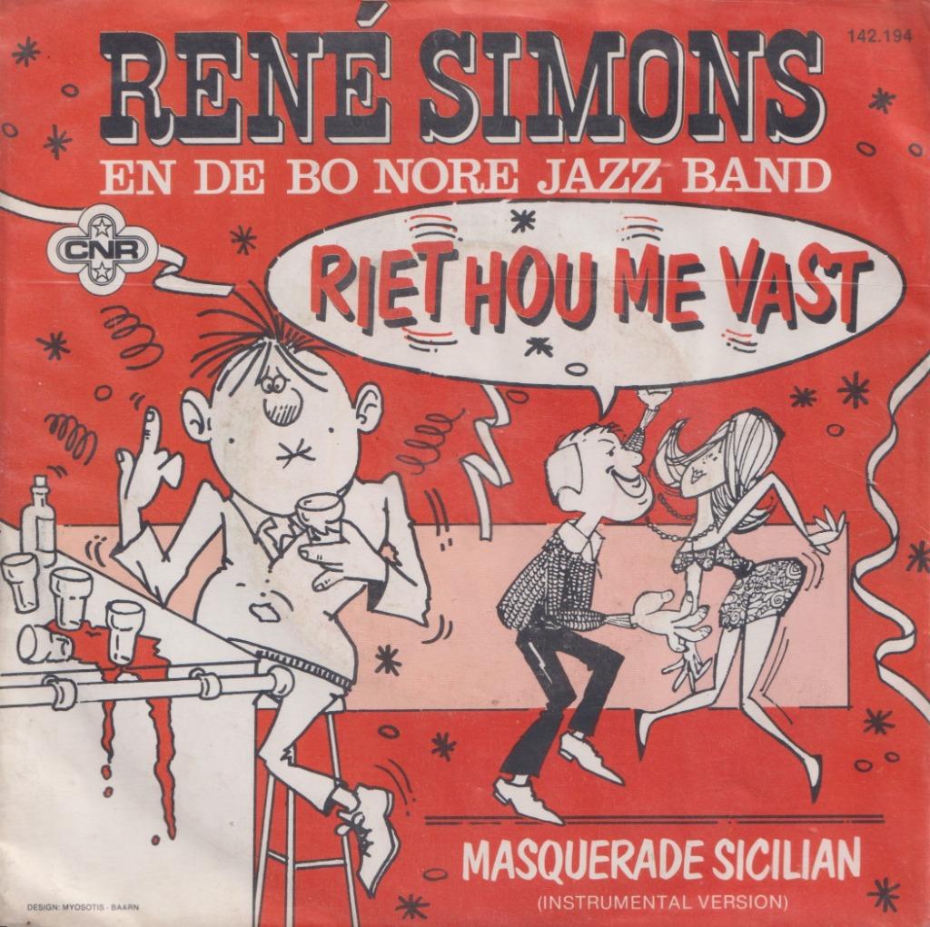 Rene Simons en de Bo Nore Jazz Band – Riet hou me vast – Sin, Ophalen of Verzenden, Gebruikt, Nederlandstalig