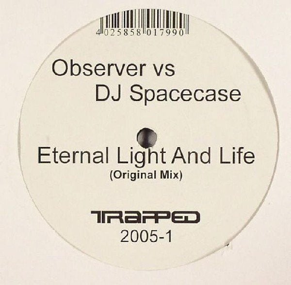 Observer vs. DJ Spacecase - Eternal Light And Life / Tom, To, Enlèvement ou Envoi, Comme neuf, 12 pouces, Trance