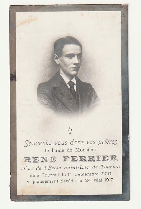 Décès René FERRIER Tournai 1900 - 1917 (photo), Envoi, Image pieuse