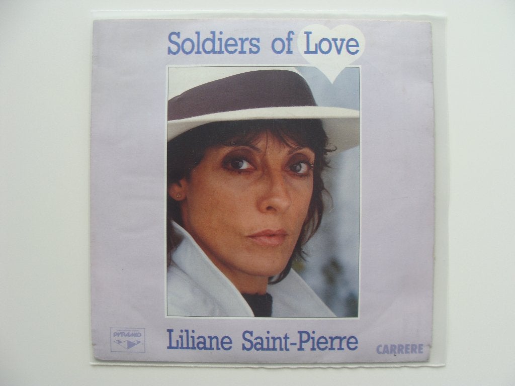 Liliane Saint-Pierre – Soldiers Of Love (1987), Enlèvement ou Envoi, Pop
