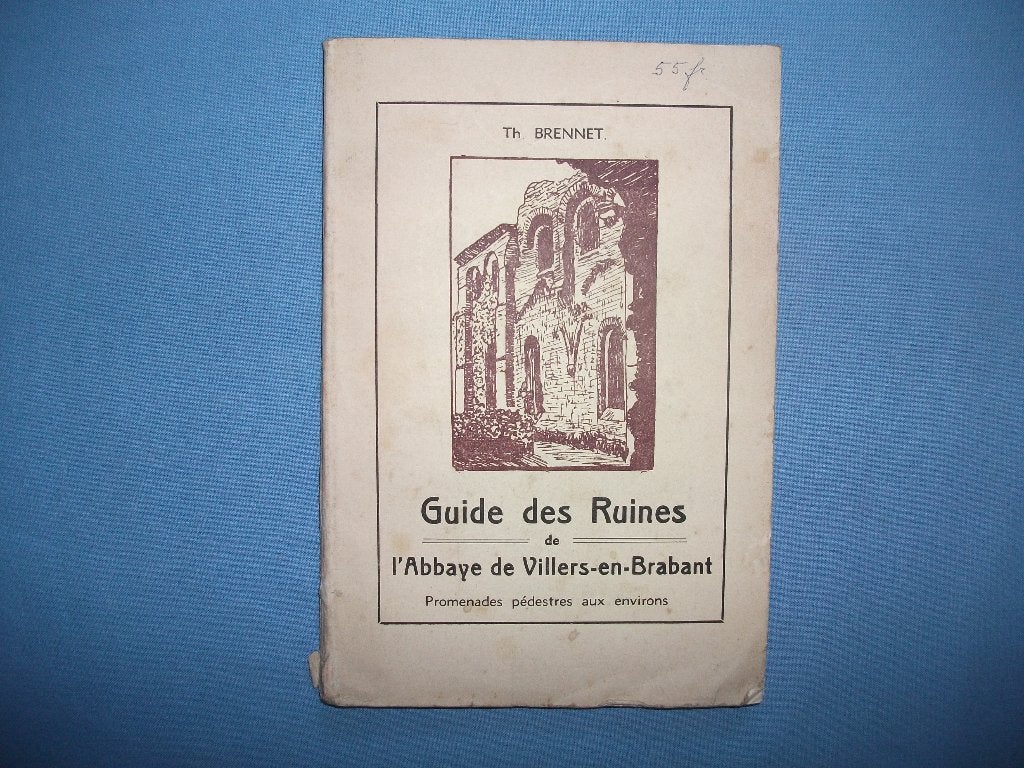 « Guide l'Abbaye de Villers-en-Brabant », Th. Brennet, Utilisé, 20e siècle ou après, Envoi