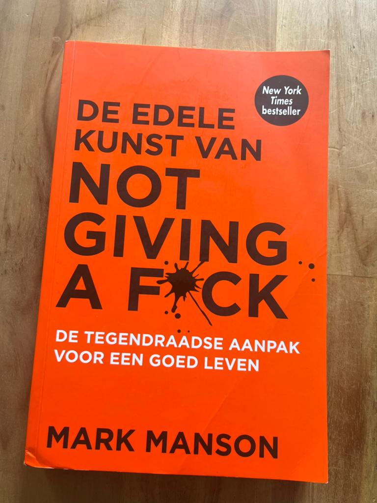 Mark Manson - De edele kunst van not giving a fuck, Livres, Psychologie, Enlèvement, Mark Manson