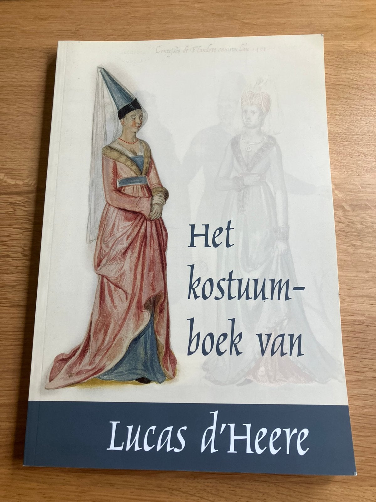 Le livre de costumes de Lucas d'Heere, Antiquités & Art, Enlèvement ou Envoi