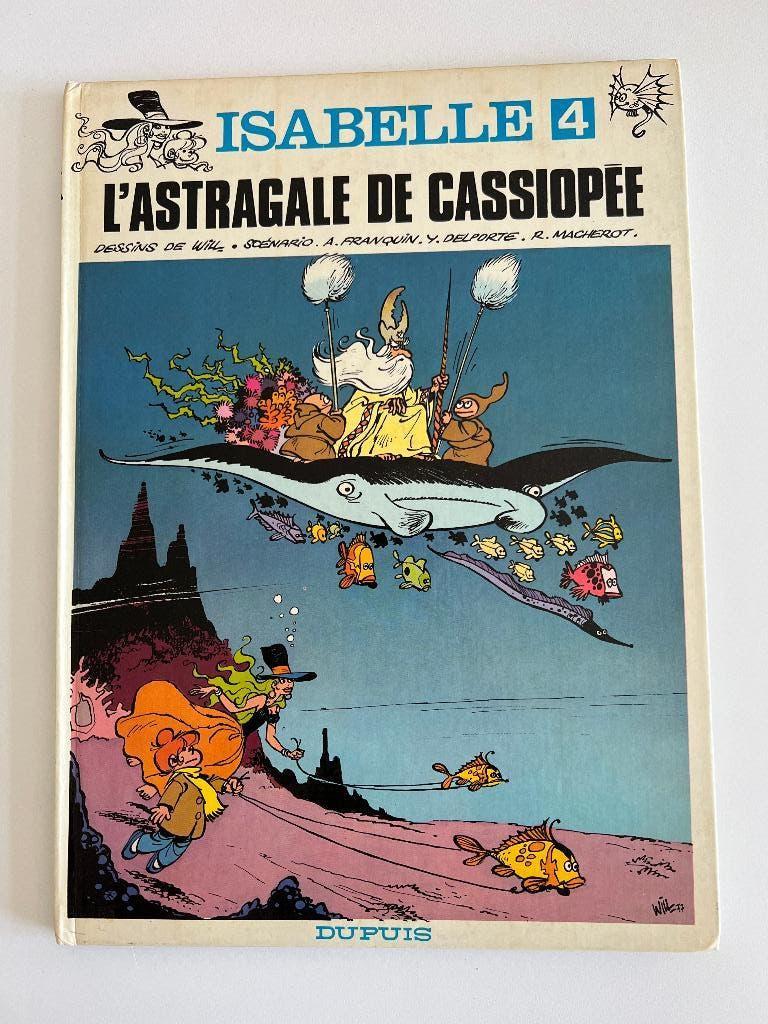 BD Isabelle L'astragale de Cassiopée, Livres, BD, Enlèvement ou Envoi, Une BD, Will - Macherot - Delporte, Utilisé