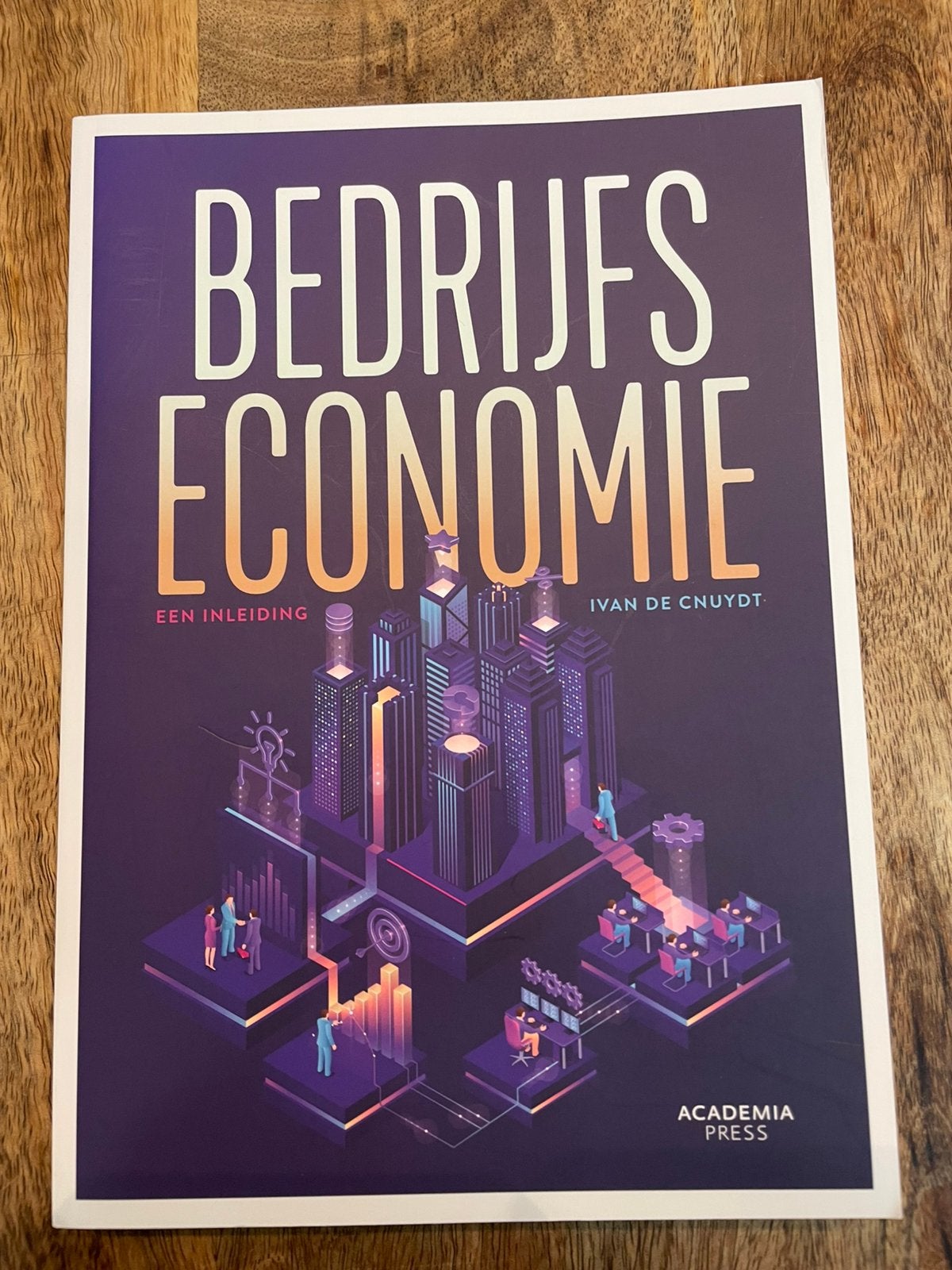 Ivan De Cnuydt - Bedrijfseconomie, Ophalen, Nieuw, Hoger Onderwijs, Ivan De Cnuydt