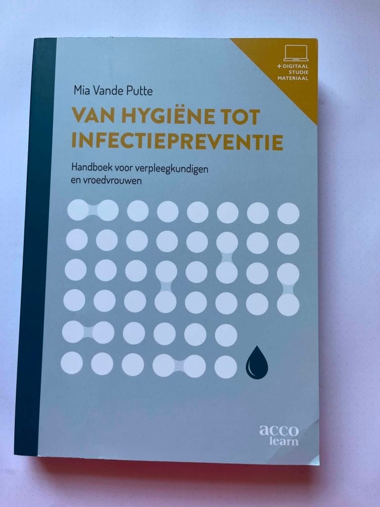 Van hygiëne tot infectiepreventie, Ophalen of Verzenden, Zo goed als nieuw, Hogeschool, Mia Vande Putte