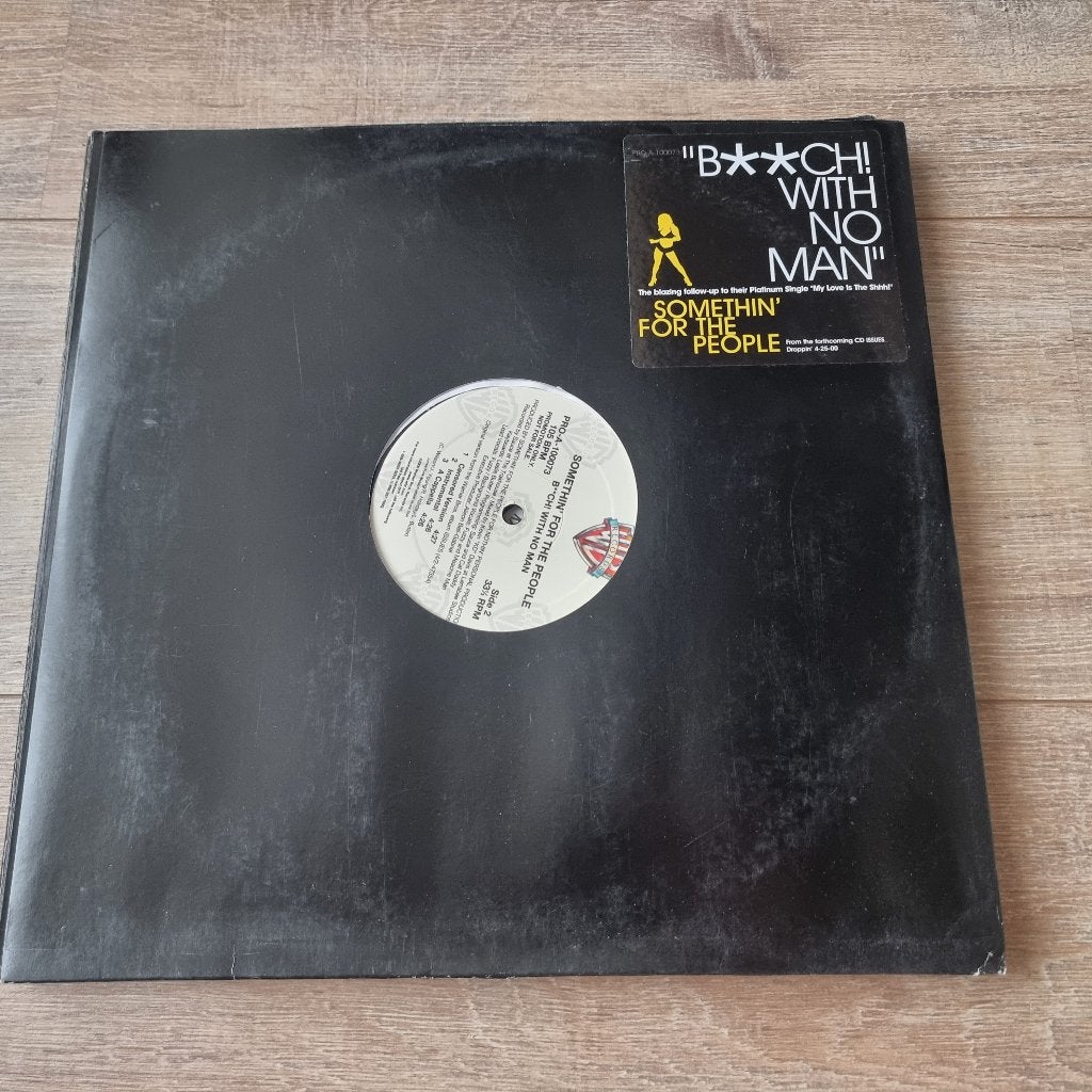 12" Somethin' For The People – B**ch! With No Man, CD & DVD, Vinyles Singles, Enlèvement ou Envoi, Utilisé, 12 pouces, Hip-hop et Rap