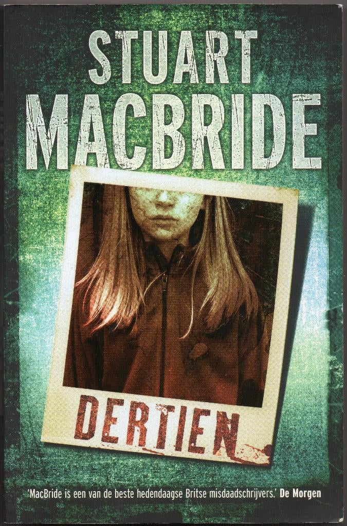 Stuart MacBride - Dertien, Boeken, Gelezen, Verzenden, Nederland, Stuart MacBride