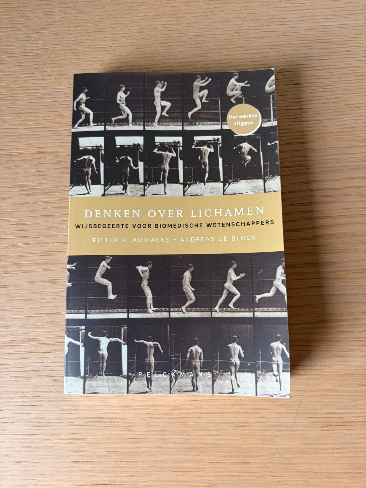 Denken over lichamen, Boeken, Filosofie, Ophalen, Pieter R. Adriaens; Andreas De Block, Wijsbegeerte of Ethiek, Zo goed als nieuw