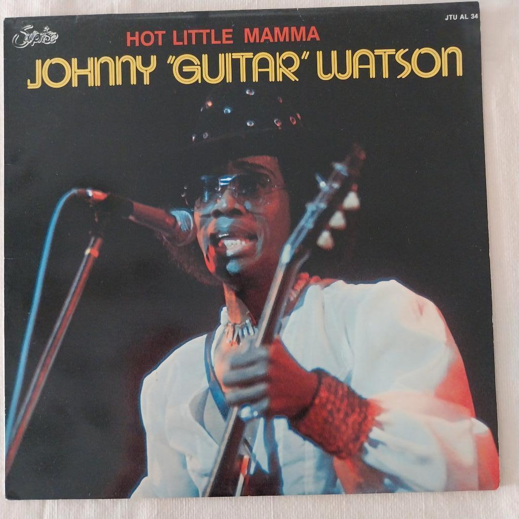Vinylplaat Johny "Guitar" Watson - Hot Little mamma, 12 pouces, Comme neuf, Enlèvement, Blues