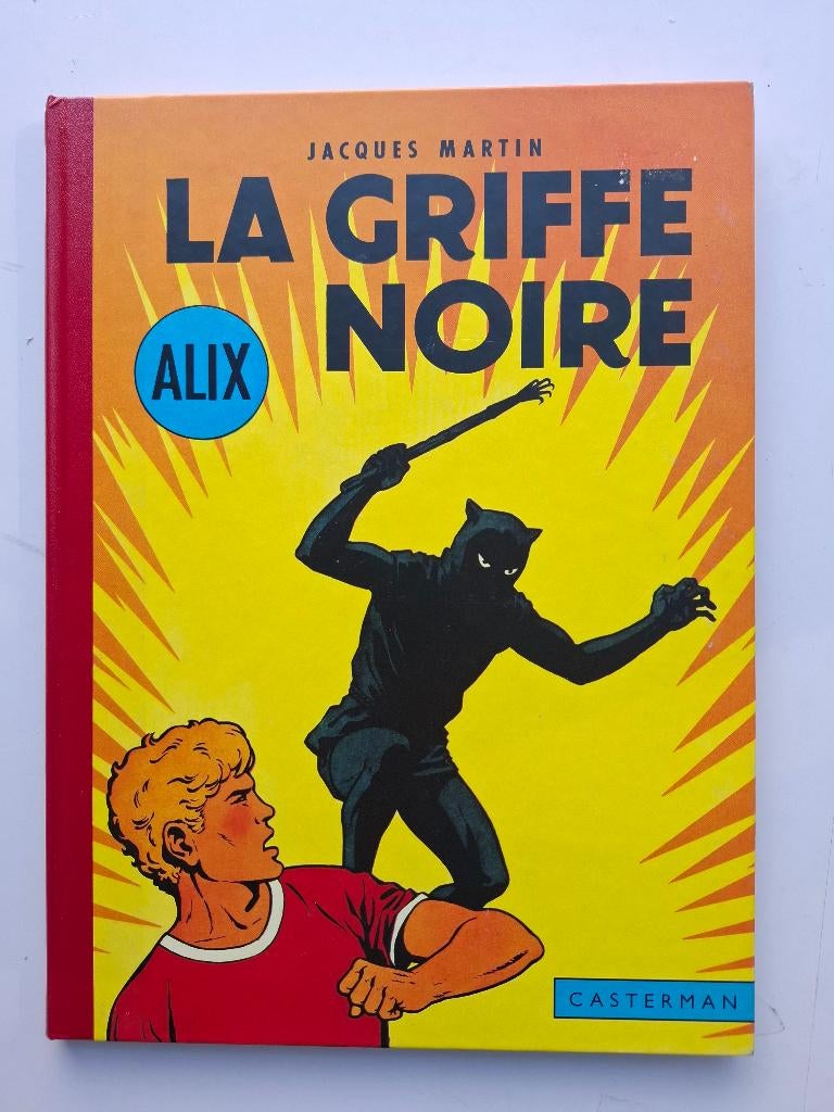 ALIX "LA GRIFFE NOIRE" TOME 5 FAC-SIMILE 2006 TBE, Livres, Une BD, Enlèvement ou Envoi, Comme neuf