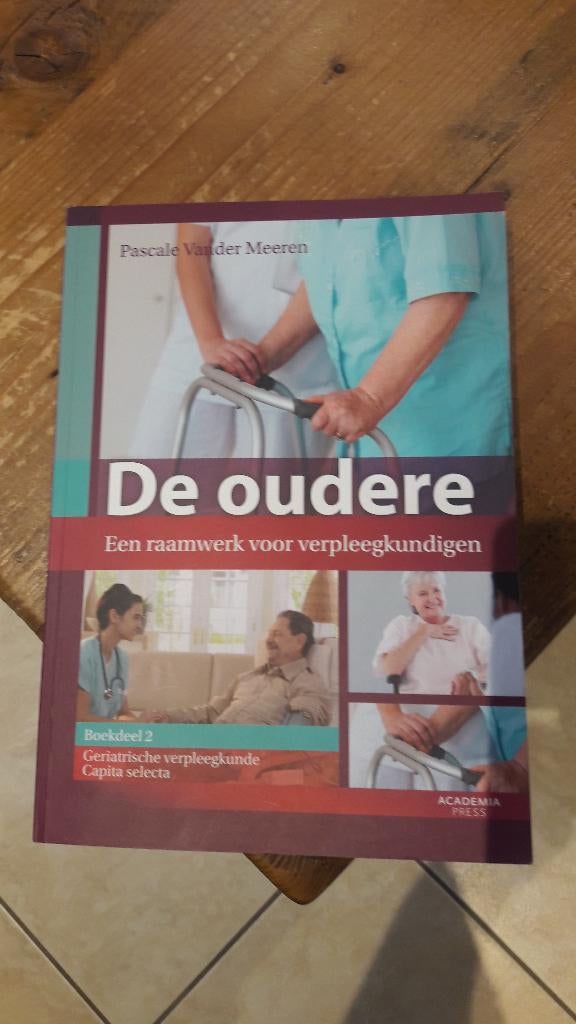 De oudere: een raamwerk voor verpleegkundigen, Ophalen, Gelezen, Hoger Onderwijs