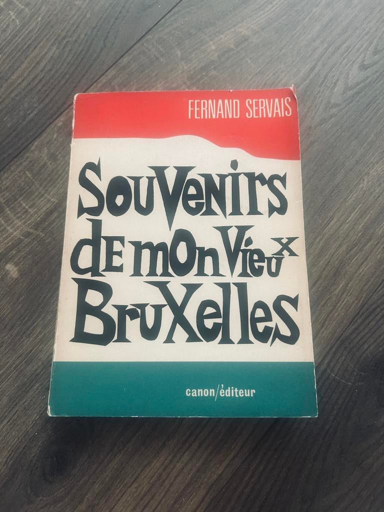 Herinneringen aan mijn oude Brussel deel 2) Fernand Servais, Enlèvement ou Envoi, Utilisé