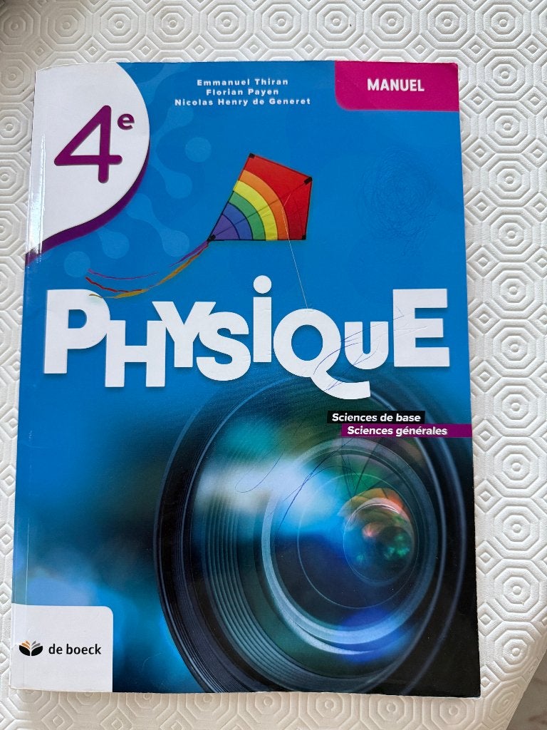 Physique 4, Boeken, Schoolboeken, ASO, Natuurkunde, De boeck, Ophalen
