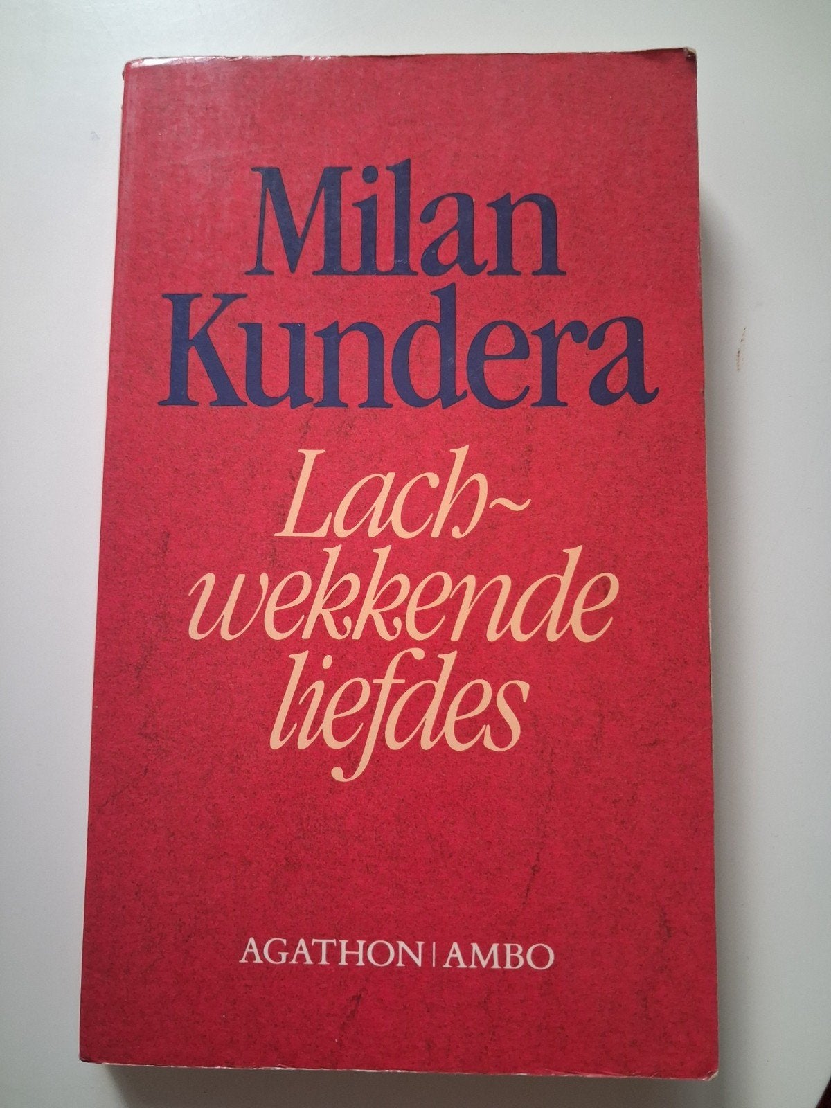 Milan Kundera - Lachwekkende liefdes, Boeken, Ophalen, Gelezen, Milan Kundera